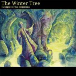 The Winter Tree : Twilight of the Magicians